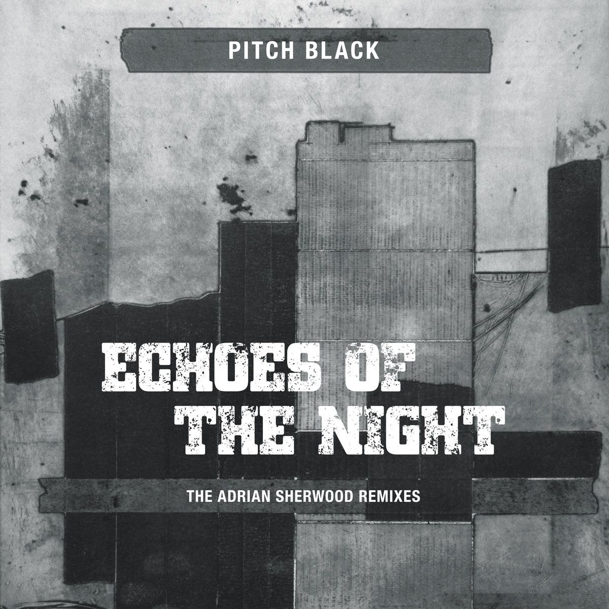 Pitch Black - Echoes Of The Night (The Adrian Sherwood Remixes) | Dubmission Records (DUBM014)