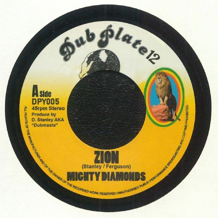 The Mighty Diamonds - Zion | Dub Plate 12 (DPY005)