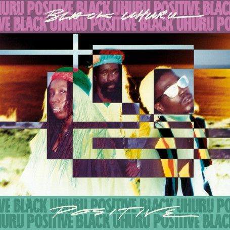 Black Uhuru - Positive + Positive Dub | Real Authentic Sound (DIGLP016)