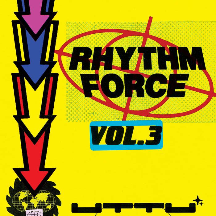 Shadow Child / DJ Haus - Rhythm Force Vol 3 | Unknown To The Unknown (UTTU176)