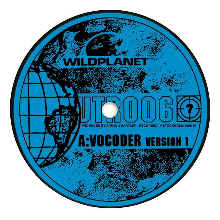 Wild Planet - Vocoder | Under The Radar (UTR006)