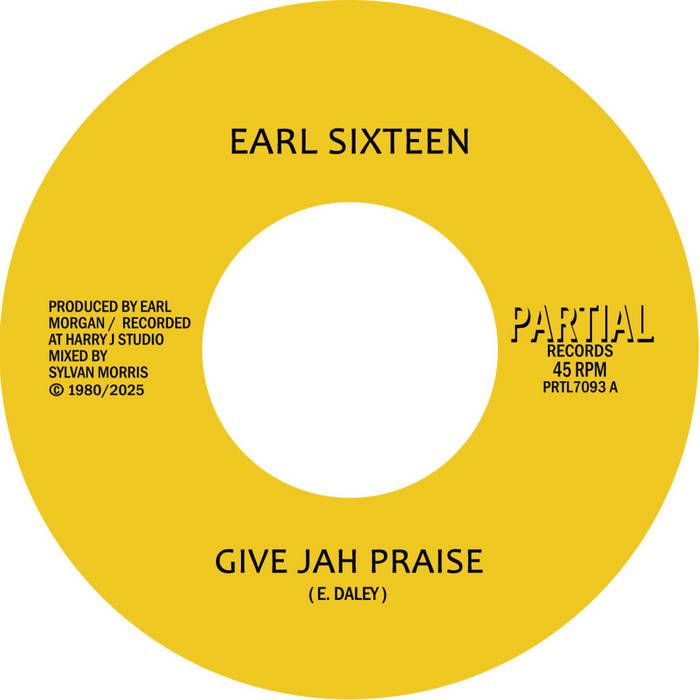 Earl Sixteen - Give Jah Praise | Partial Records (PRTL7093)