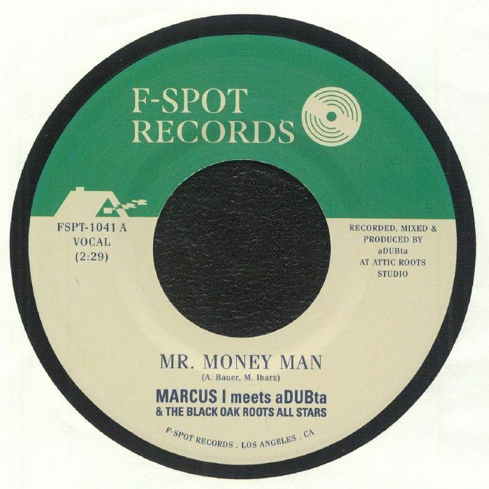 Marcus I , aDUBta , The Black Oak Roots Allstars - Mr. Money Man | F Spot Records (FSPT-1041) - main Marcus I , aDUBta , The Black Oak Roots Allstars - Mr. Money Man | F Spot Records (FSPT-1041) - main