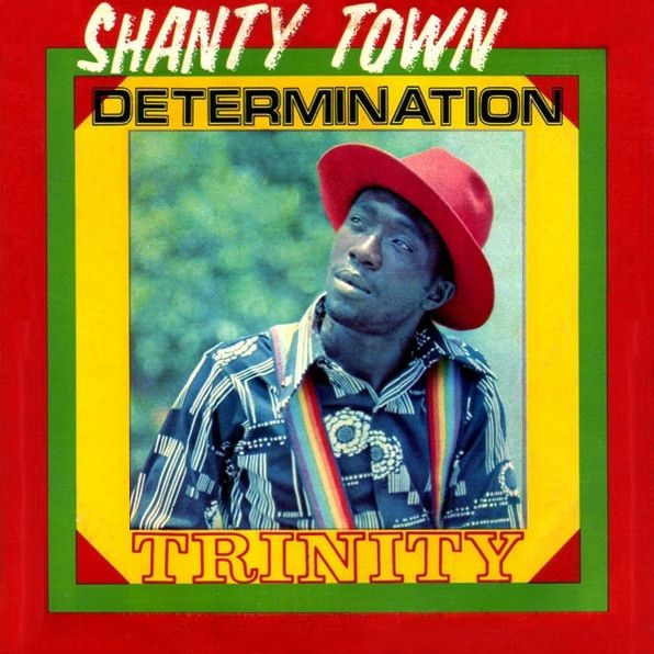 Trinity - Shanty Town Determination | Prophets (TRM 5781) - main