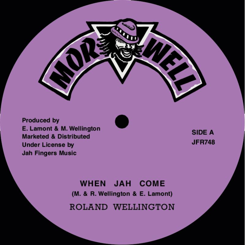 Roland Wellington , Lion Melody - When Jah Come / Come A Me | Morwell (JFR748) - main Roland Wellington , Lion Melody - When Jah Come / Come A Me | Morwell (JFR748) - main