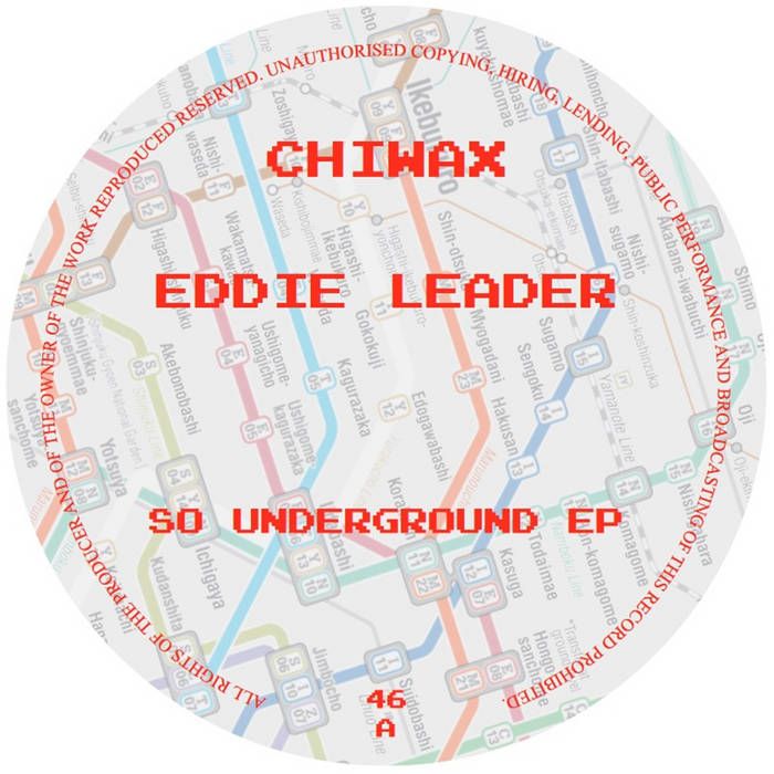 Eddie Leader - So Underground EP | Chiwax (CHIWAX046) - main Eddie Leader - So Underground EP | Chiwax (CHIWAX046) - main