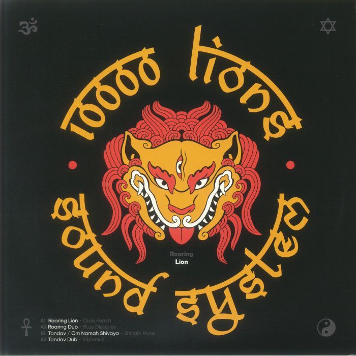 Dixie Peach , Russ D , Shivam Riyaz , Vibronics - Roaring Lion , Roaring Dub / Tandav / Om Namah Shivaya & Tandav Dub | 10000 Lions (none) - main Dixie Peach , Russ D , Shivam Riyaz , Vibronics - Roaring Lion , Roaring Dub / Tandav / Om Namah Shivaya & Tandav Dub | 10000 Lions (none) - main
