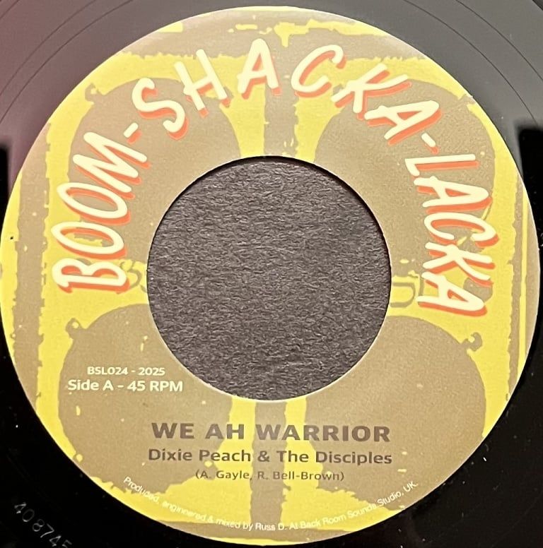 Dixie Peach - We Ah Warrior | Boom Shacka Lacka (BSL024) - main