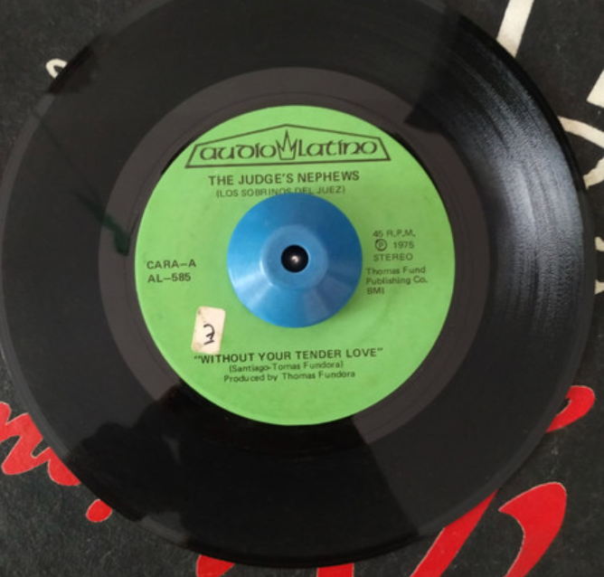 The Judge's Nephews - Without Your Tender Love/ Vuelve Conmigo Amor | Audio Latino (AL-585)