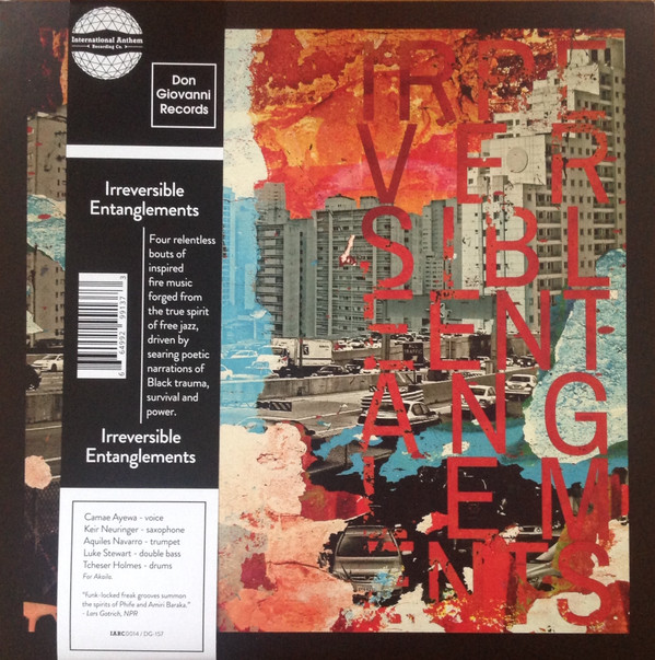 Irreversible Entanglements - Irreversible Entanglements | International Anthem Recording Company (IARC0014) - main Irreversible Entanglements - Irreversible Entanglements | International Anthem Recording Company (IARC0014) - main