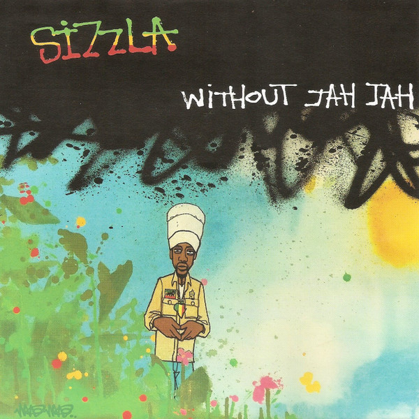 Sizzla / KongoRed All Stars - Without Jah Jah / Without Jah Jah Dubbin Caa Gwaan | Nah Lef Ya Muzik (NLYMEU001)