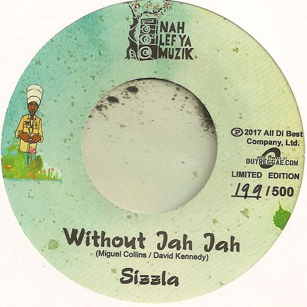 Sizzla / KongoRed All Stars - Without Jah Jah / Without Jah Jah Dubbin Caa Gwaan | Nah Lef Ya Muzik (NLYMEU001) - 3