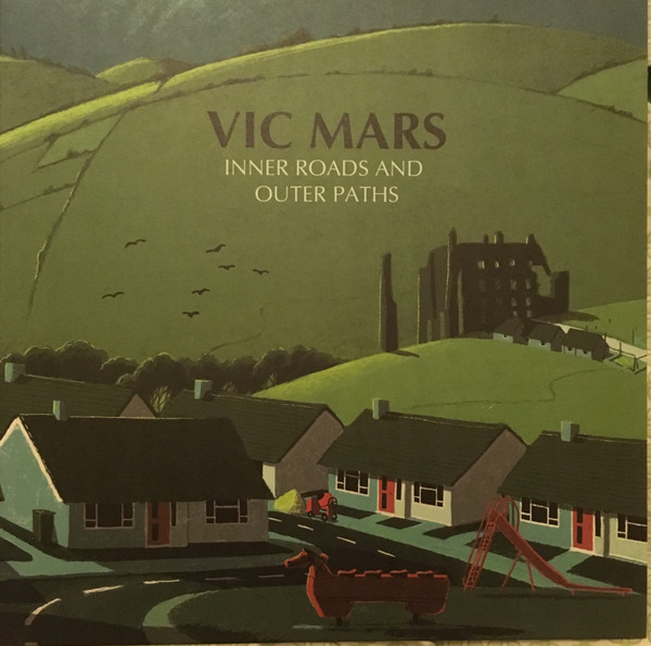 Inner Roads And Outer Paths