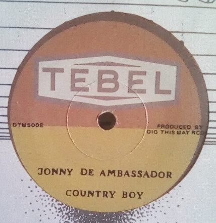 Jonny De Ambassador - Country Boy | Dig This Way Records (DTWS002)