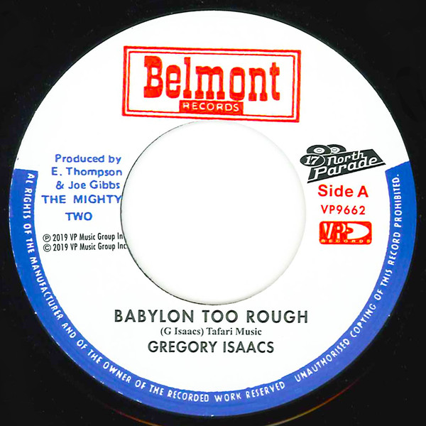 Gregory Isaacs / Mighty Two - Babylon Too Rough / I Stand Accused | Belmont Records (VP9662) - 3 Gregory Isaacs / Mighty Two - Babylon Too Rough / I Stand Accused | Belmont Records (VP9662) - 3