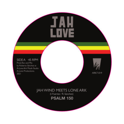 Jah Wind meets Lone Ark - Psalm 150 | A-Lone Productions (ARK7-019)