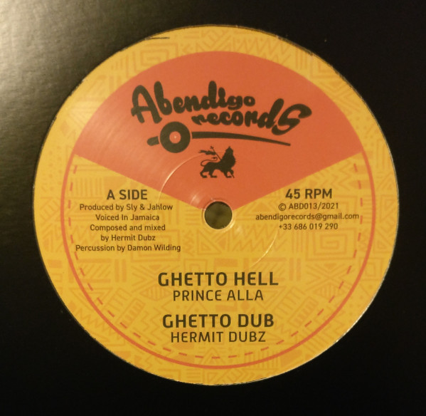 Prince Alla , Hermit Dubz - Ghetto Hell | Abendigo Records (ABD013)