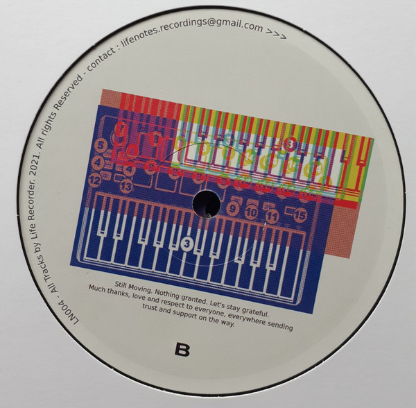 Life Recorder - Still Moving | Life Notes Recordings (LN004) - 2 Life Recorder - Still Moving | Life Notes Recordings (LN004) - 2