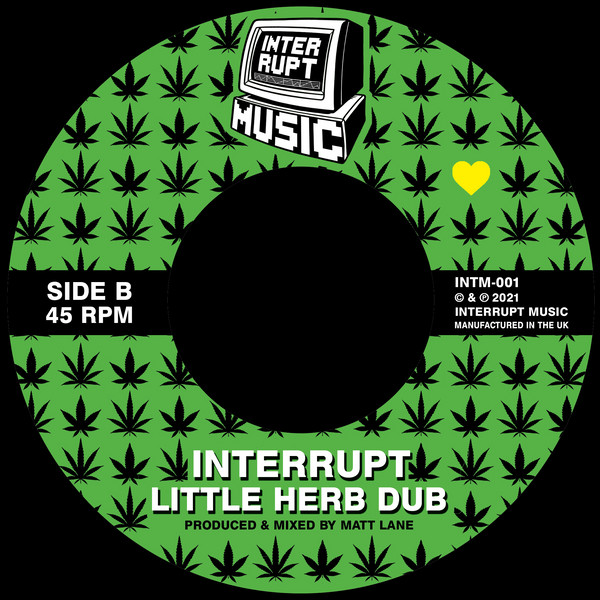 Donovan Kingjay & Interrupt - Little Herb Tree / Little Herb Dub (300 copies Ltd) | Interrupt Music (INTM-001) - 2 Donovan Kingjay & Interrupt - Little Herb Tree / Little Herb Dub (300 copies Ltd) | Interrupt Music (INTM-001) - 2