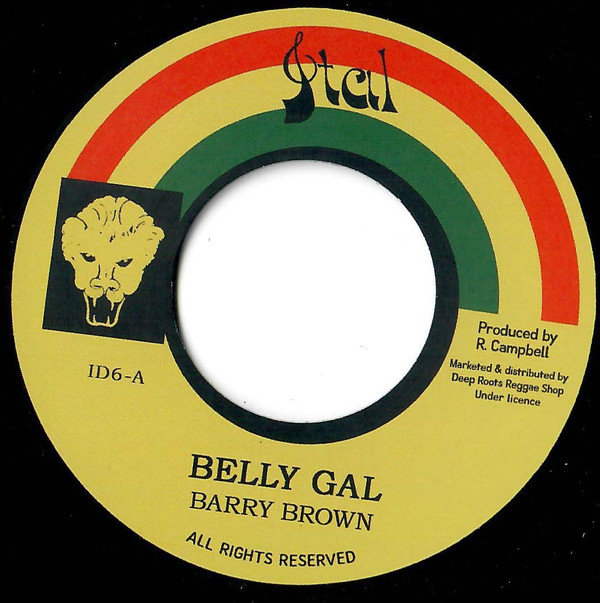 Barry Brown - Belly Gal | Ital (ID6)