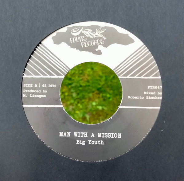 Big Youth - Man With A Mission | Fruits Records (FTR0 47) - 3 Big Youth - Man With A Mission | Fruits Records (FTR0 47) - 3