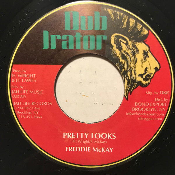 Freddie McKay - Pretty Looks | Dub Irator (JL-050)