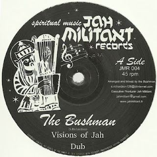 The Bushman - Visions Of Jah | Jah Militant Records (JMR 004)