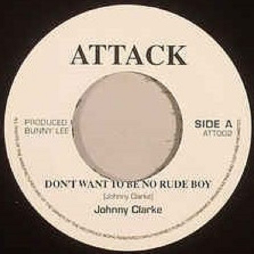 Don't Want To Be No Rude Boy / Rude Boy Dub