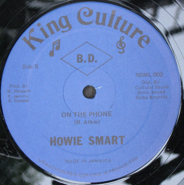 Howie Smart - Tune In / On The Phone | King Culture (NSML-002) - main Howie Smart - Tune In / On The Phone | King Culture (NSML-002) - main