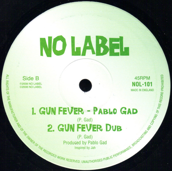 Pablo Gad - Hard Times / Gun Fever | No Label (NOL-101) - 2 Pablo Gad - Hard Times / Gun Fever | No Label (NOL-101) - 2