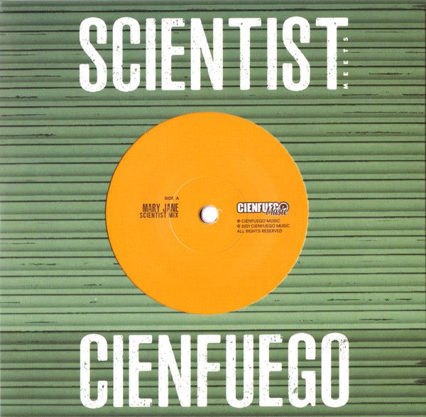 Scientist meets Cienfuego - Mary Jane | Cienfuego Music (CFOEU002) - main