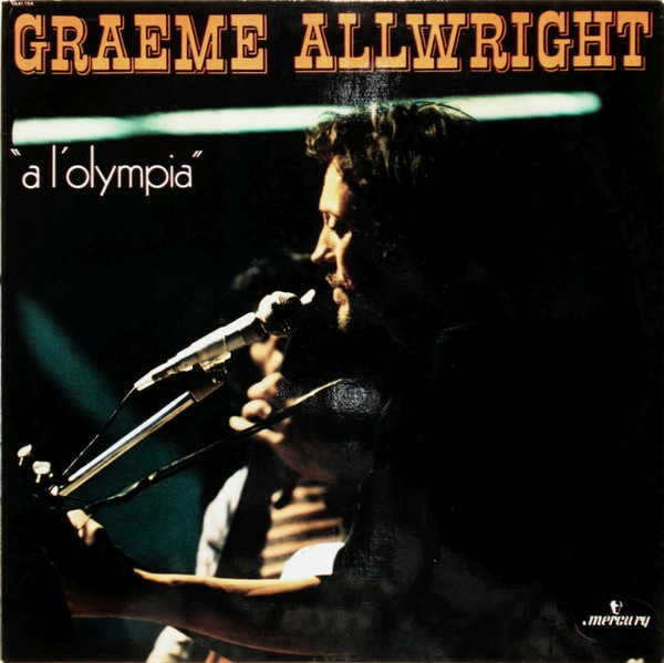 Graeme Allwright - A L'Olympia | Mercury (6641 164)