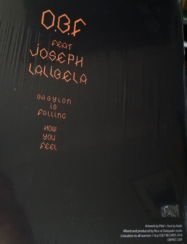 O.B.F. Feat Joseph Lalibela - Babylon Is Falling / How You Feel | O.B.F. Records (OBFREC1209) - 2