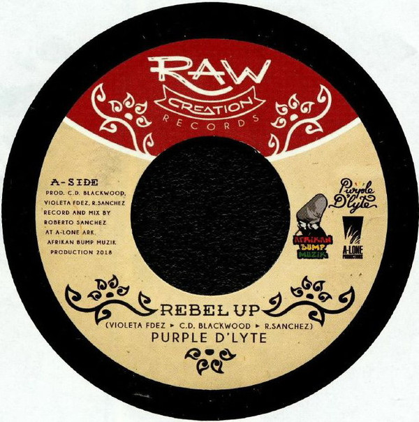 Purple D'Lyte / Afrikan Bump meets Lone Ark - Rebel Up / Rebel Dub | Raw Creation Records (none)