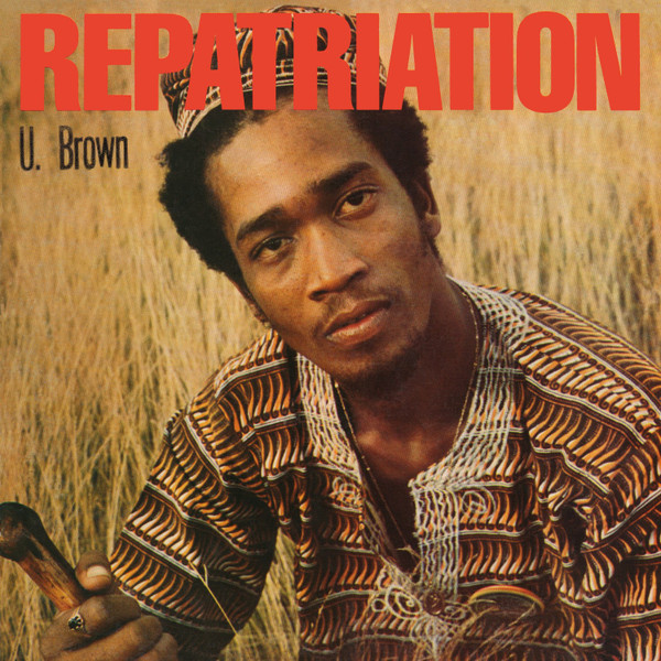 U Brown - Repatriation | Burning Sounds (BSRLP935)