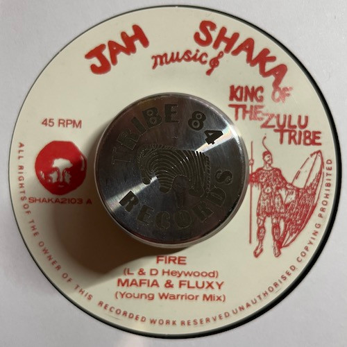 Mafia & Fluxy - Fire | Jah Shaka Music (SHAKA2103) - 2