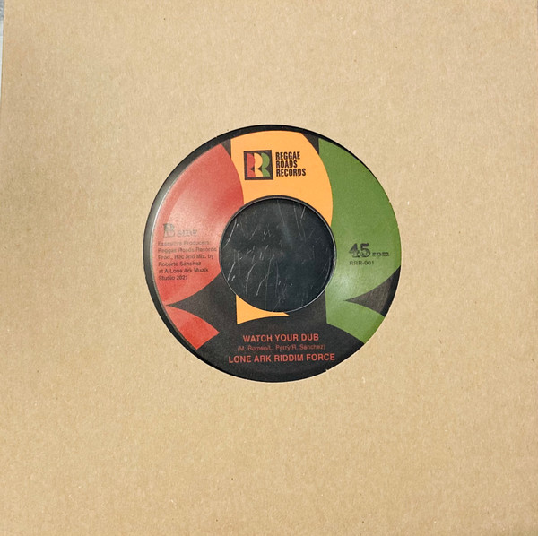Roberto Sanchez , Lone Ark Riddim Force - Watch Your Step, Watch Your Step Dub | Reggae Roads Records (RRR-001) - 2 Roberto Sanchez , Lone Ark Riddim Force - Watch Your Step, Watch Your Step Dub | Reggae Roads Records (RRR-001) - 2