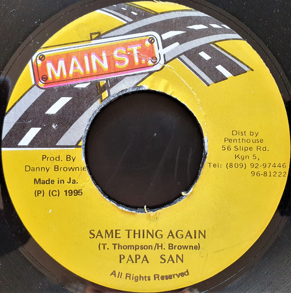 Papa San - Same Thing Again | Main St. (none)