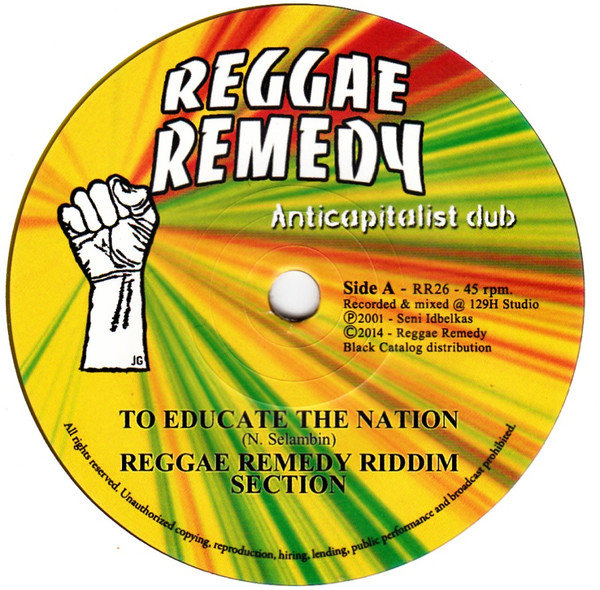 Reggae Remedy Riddim Section - To Educate The Nation | Reggae Remedy (RR26) - main