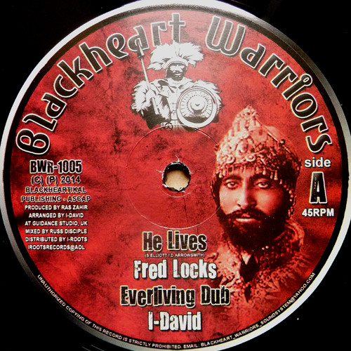 Fred Locks / Sista Beloved - He Lives / Be Still | Blackheart Warriors (BWR-1005) - main Fred Locks / Sista Beloved - He Lives / Be Still | Blackheart Warriors (BWR-1005) - main