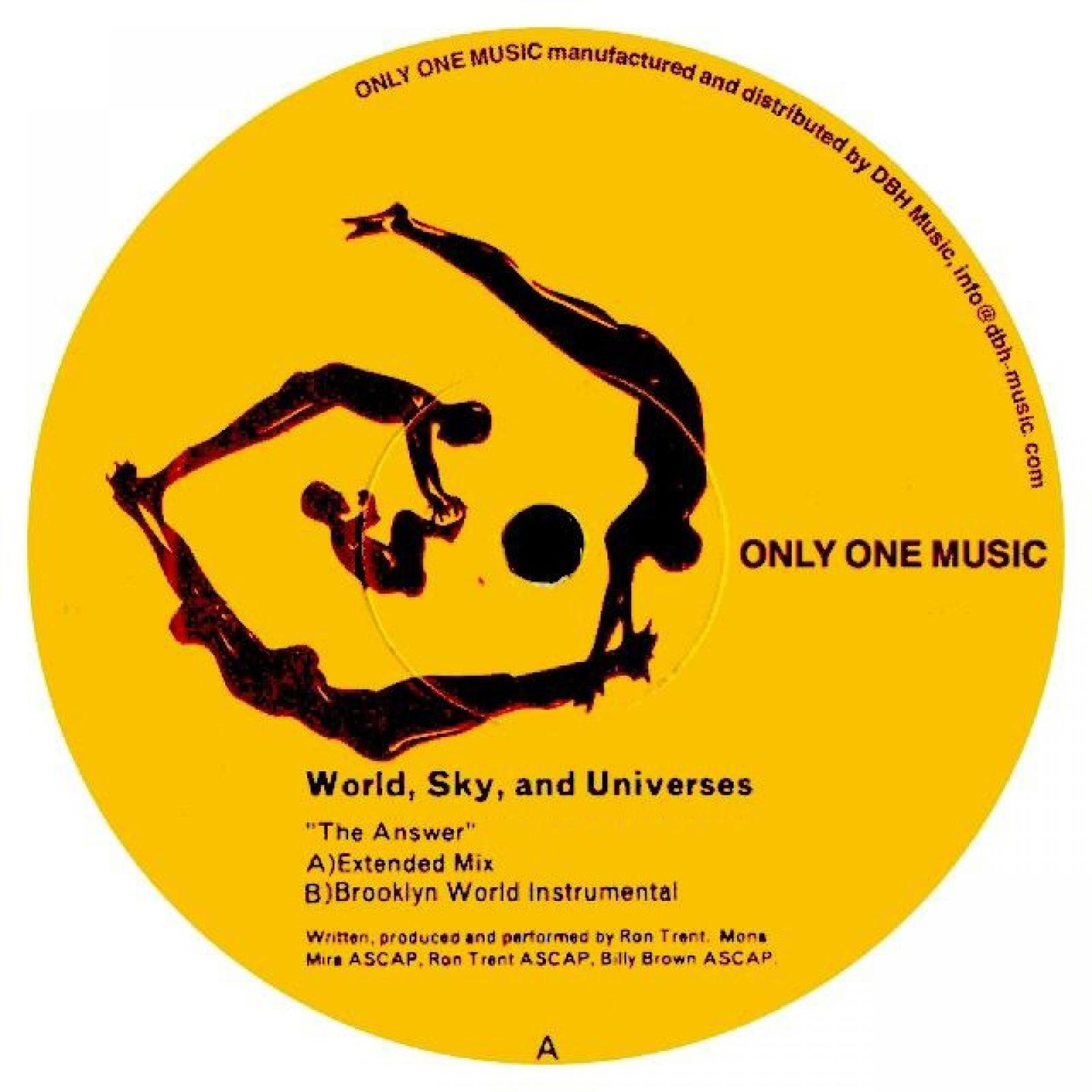 World, Sky & Universes  &  Ron Trent - The Answer | Only One Music (only14) - main