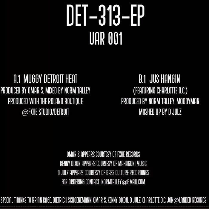 Norm Talley & Moodymann & Omar S & D'Julz - Det-313-EP | Upstairs Asylum Recordings (UAR 001) - main Norm Talley & Moodymann & Omar S & D'Julz - Det-313-EP | Upstairs Asylum Recordings (UAR 001) - main
