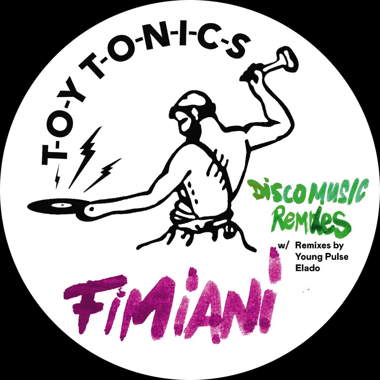 Fimiani - Disco Music Remixes | Toy Tonics (TOYT174)