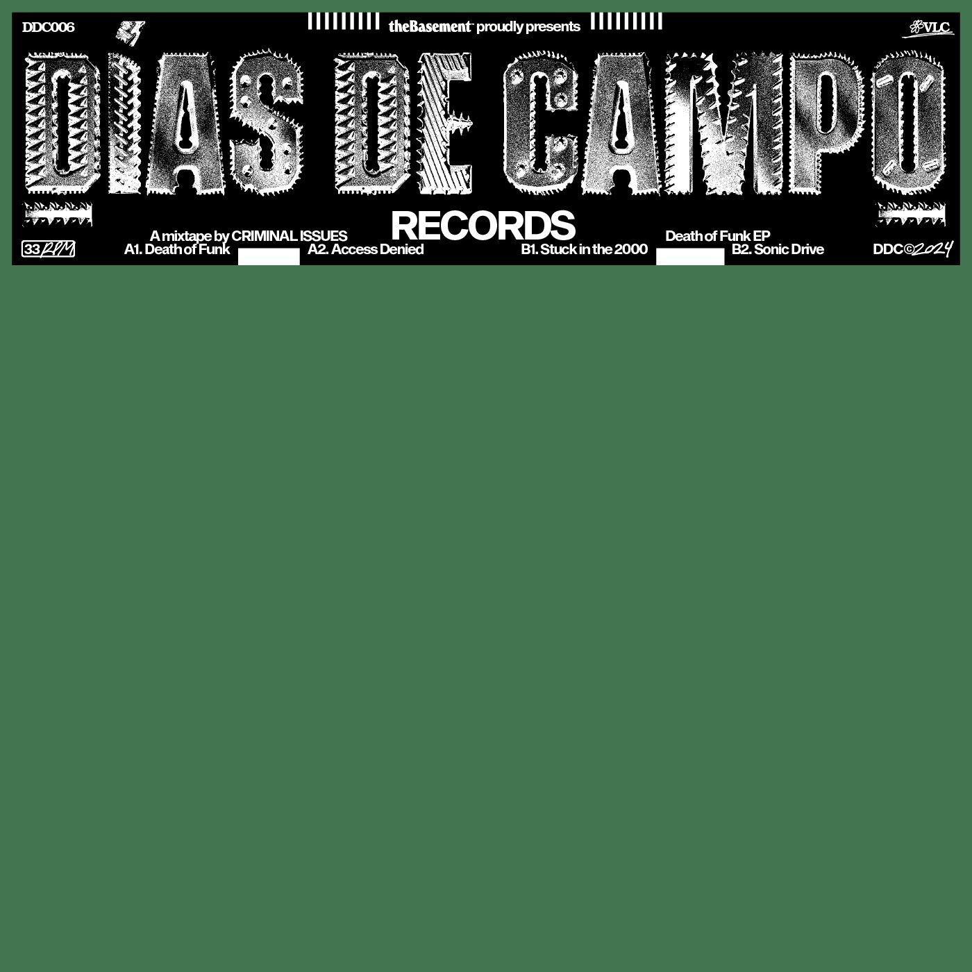Criminal Issues - Death of Funk EP | Dias De Campo Records (DDC006)