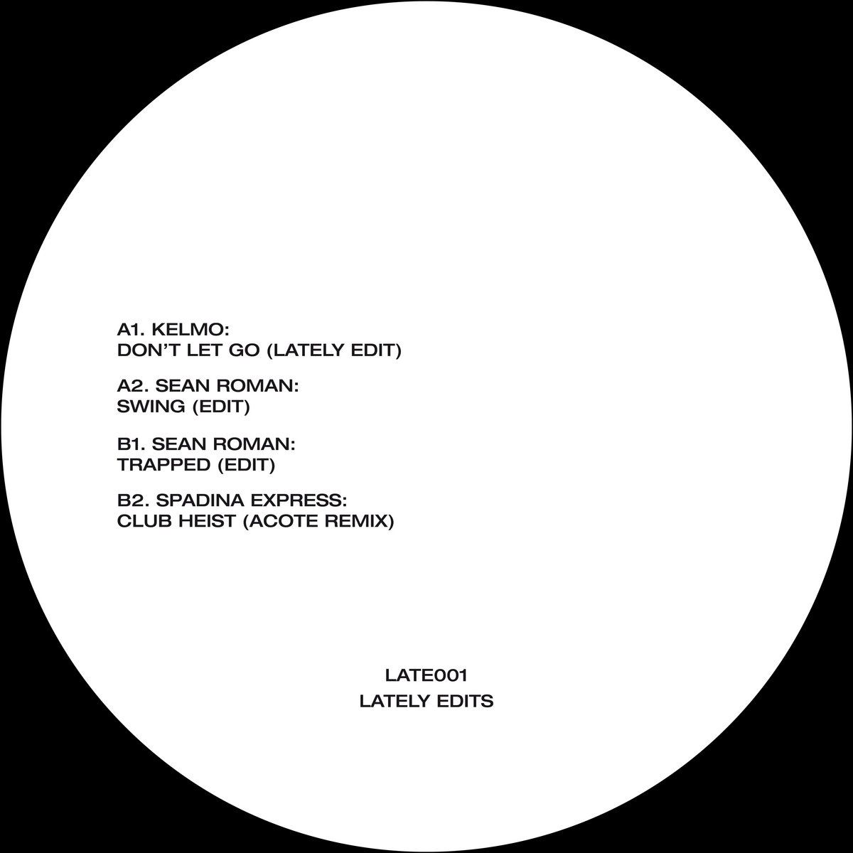 Various - Lately Edits | Lately Bass Records (LATE001) - main Various - Lately Edits | Lately Bass Records (LATE001) - main