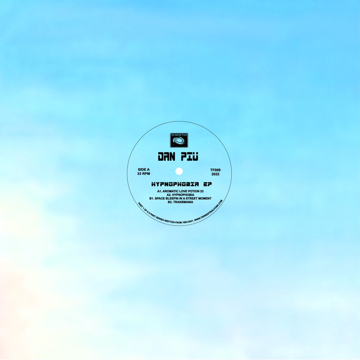 Dan Piu - Hypnophobia EP | Terrestrial Funk (TF009) - main Dan Piu - Hypnophobia EP | Terrestrial Funk (TF009) - main