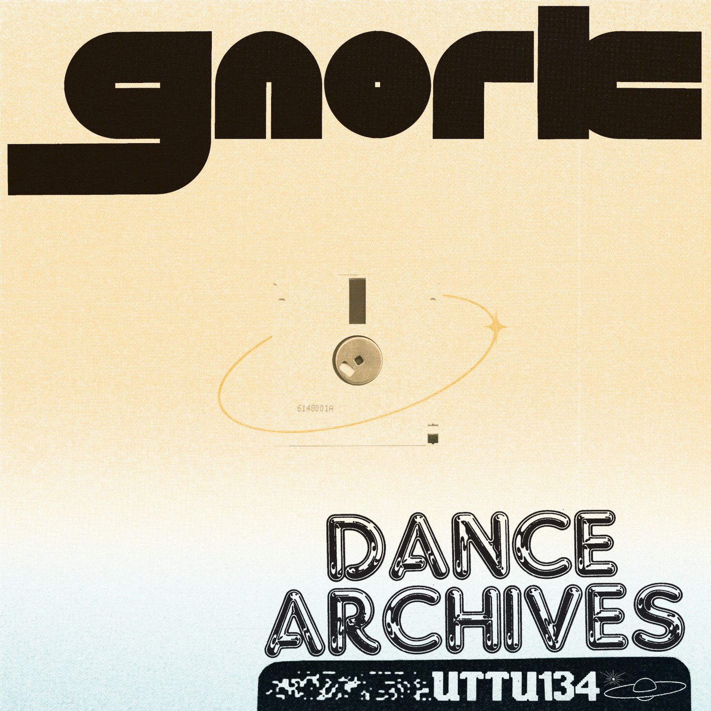 Gnork - Dance Archives | Unknown To The Unknown (UTTU134)