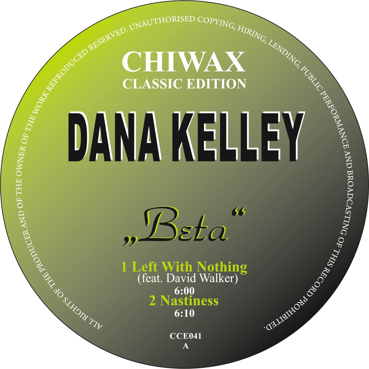 Dana Kelley - Beta | Chiwax Classic Edition (CCE041G)