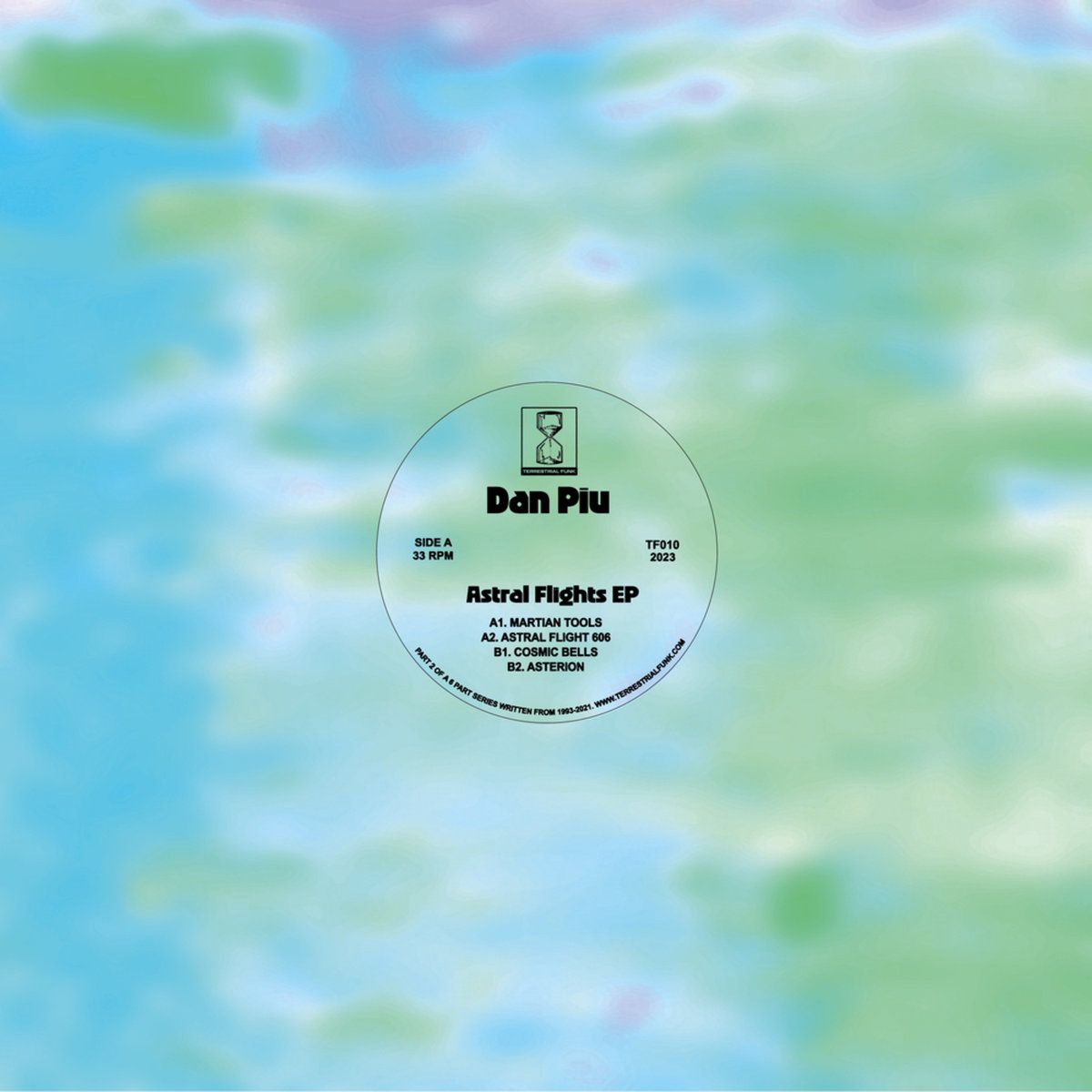 Dan Piu - Astral Flights EP | Terrestrial Funk (TF010) - main Dan Piu - Astral Flights EP | Terrestrial Funk (TF010) - main