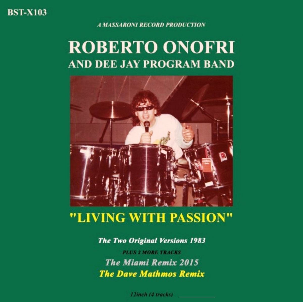 DJ Roberto Onofri And Dee Jay Program Band - Living With Passion | Best Record (BST-X103)